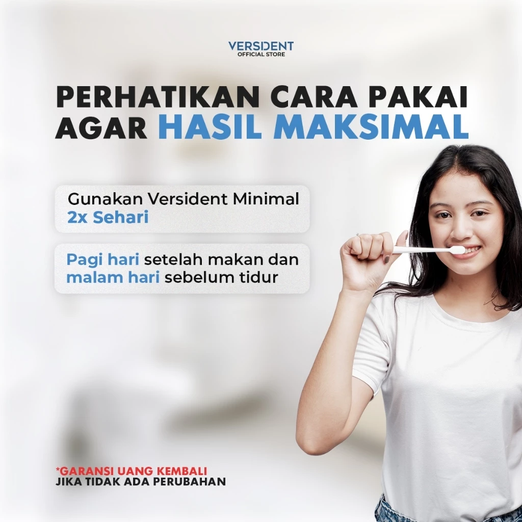 Cara pakai Versident agar hasil maksimal